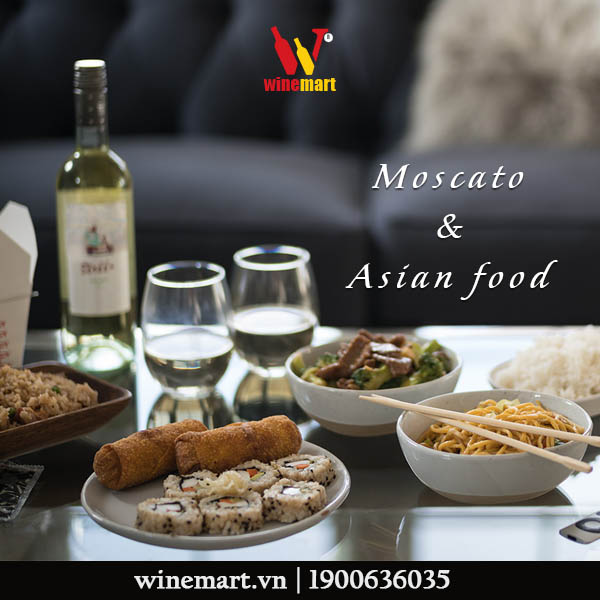 Moscato kết hợp tốt với các món ăn Châu Á